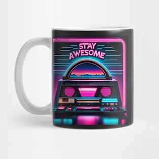 Stay Awesome Mug